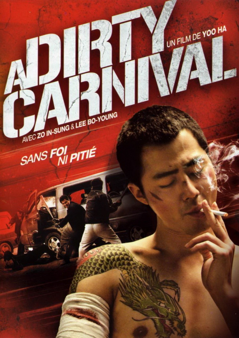A Dirty Carnival (2006) - Шууд үзэх